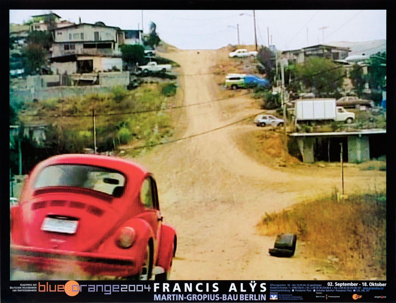 Poster of the exhibition “Francis Alÿs. blueOrange – Prizewinner 2004”