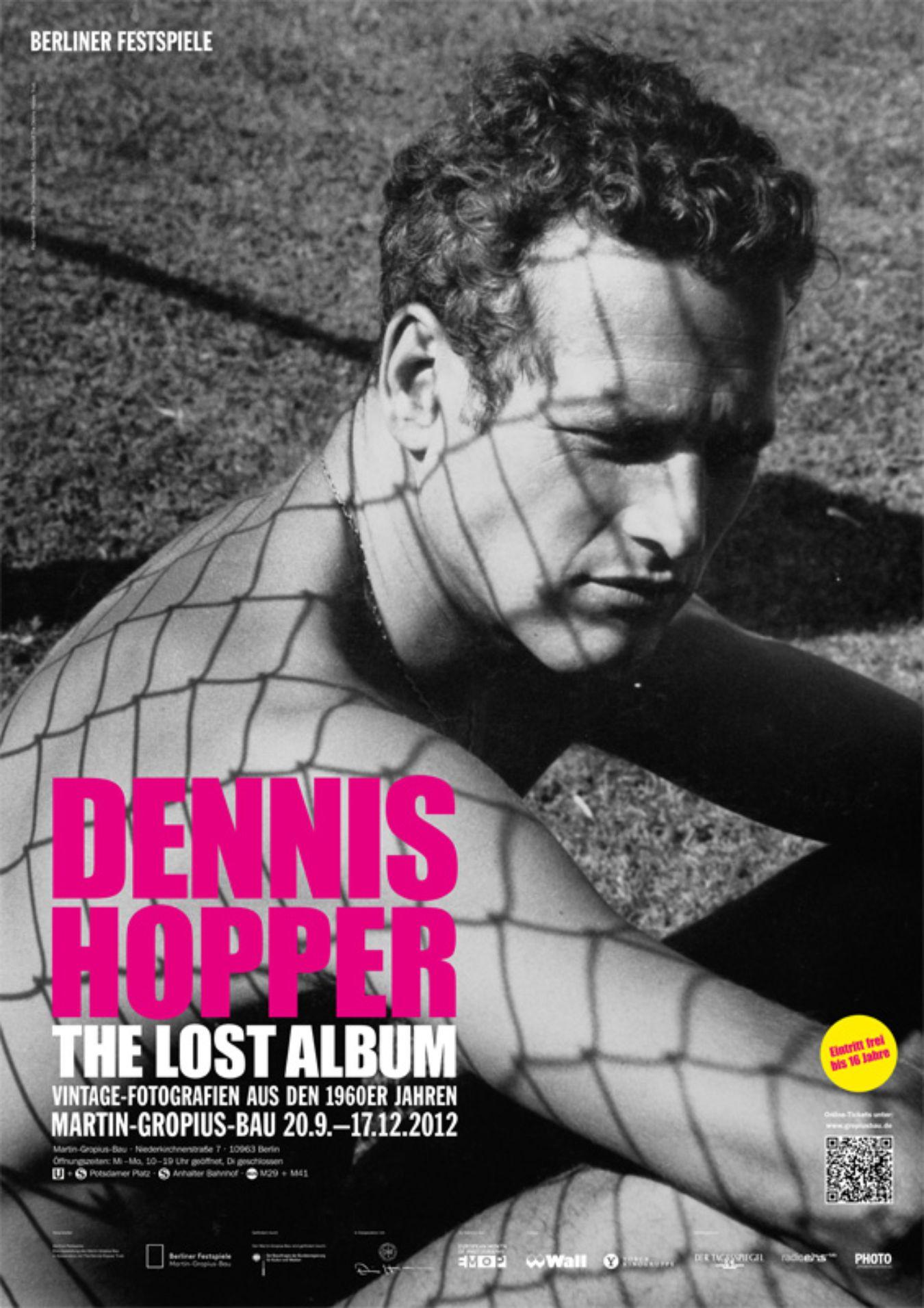 Exhibition poster “Dennis Hopper – The Lost Album. Vintage Photographs of the 1960s”