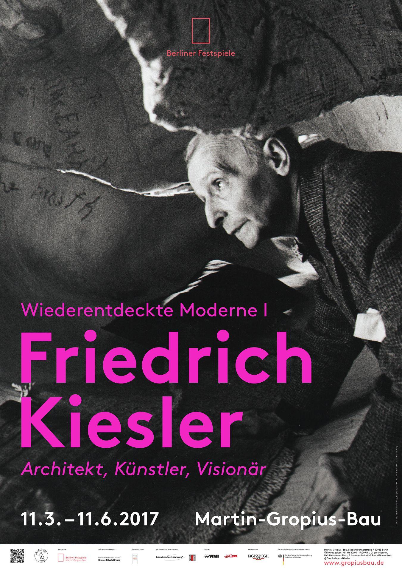 Exhibition poster “Rediscovered Modern I. Friedrich Kiesler: Architect, Artist, Visionary”. Photo: Adelaide de Menil © Friedrich Kiesler Foundation. Poster design Scholz & Volkmer