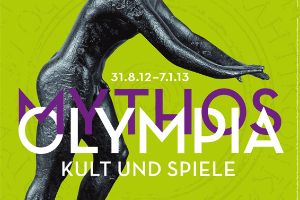 Exhibition poster “Olympia: Myth – Cult – Games”