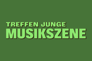 Schriftzug Treffen junge Musikszene