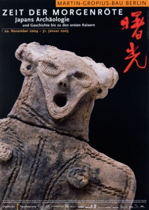 Plakat zur Ausstellung „Die Zeit der Morgenröte. Japans Archäologie und Geschichte bis zu den ersten Kaisern“ 