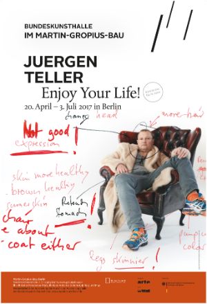 Ausstellungsplakat „Juergen Teller. Enjoy Your Life!“. Motiv: Juergen Teller. Self portrait, London 2015 © Juergen Teller