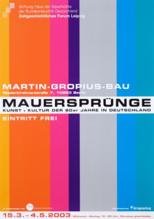 Poster of the exhibition „Breaks in the Wall“