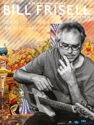 „Bill Frisell: A portrait“ von Emma Franz © Emma Franz Films