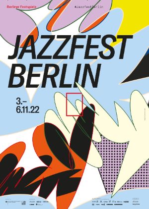 Poster Jazzfest Berlin 2022 – visual 2