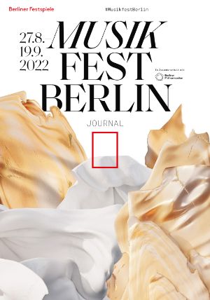 Musikfest Berlin 2022 Journal