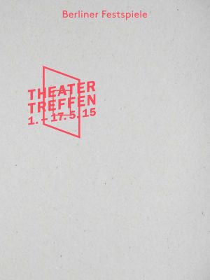 Magazine Theatertreffen 2015